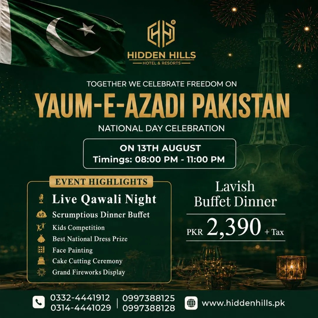 Celebrate 14 August with Family at Hidden Hills Mansehra